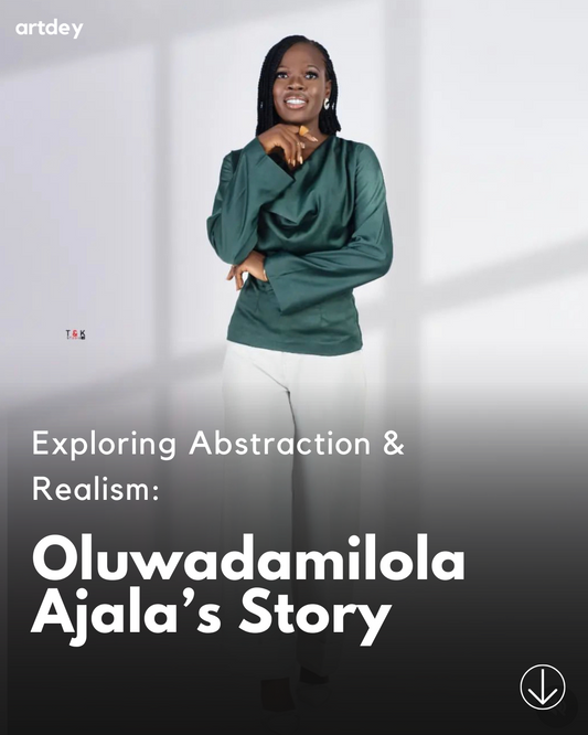 Exploring Abstraction and Realism: Oluwadamilola Ajala's Story