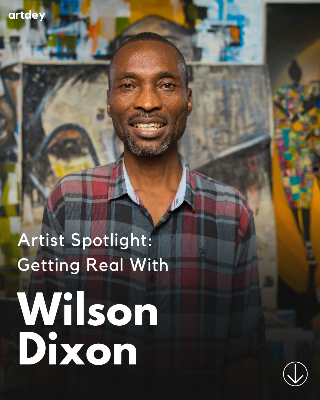 Artist Spotlight: Getting Real With Wilson Dixon