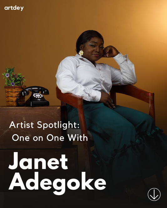 Artist Spotlight: One on One With Janet Adegoke